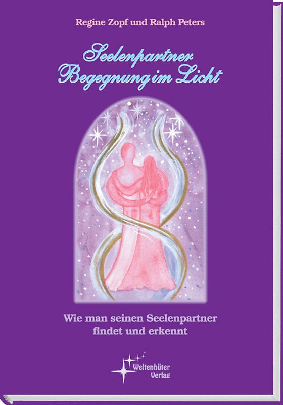 Seelenpartner – Begegnung im Licht