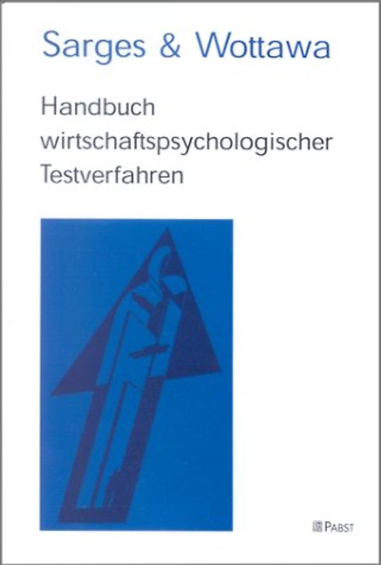 Handbuch wirtschaftspsychologischer Testverfahren