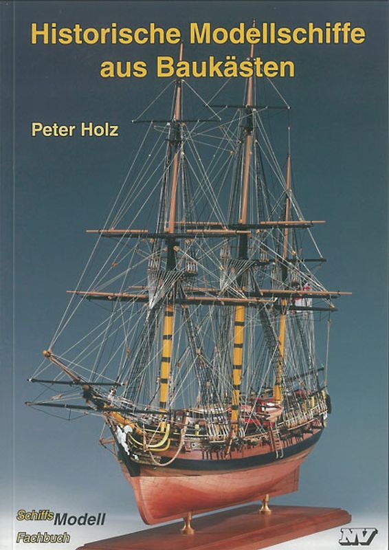 Historische Modellschiffe aus Baukästen