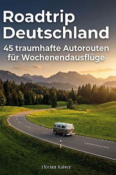 Roadtrip Deutschland