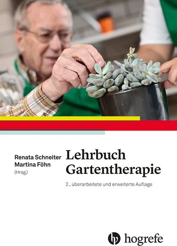 Lehrbuch Gartentherapie