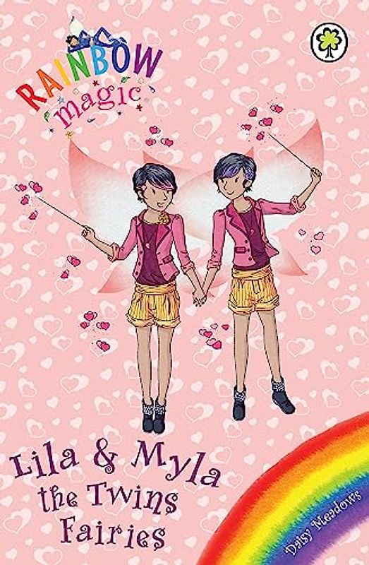 Lila and Myla the Twins Fairies: Special (Rainbow Magic, Band 1)