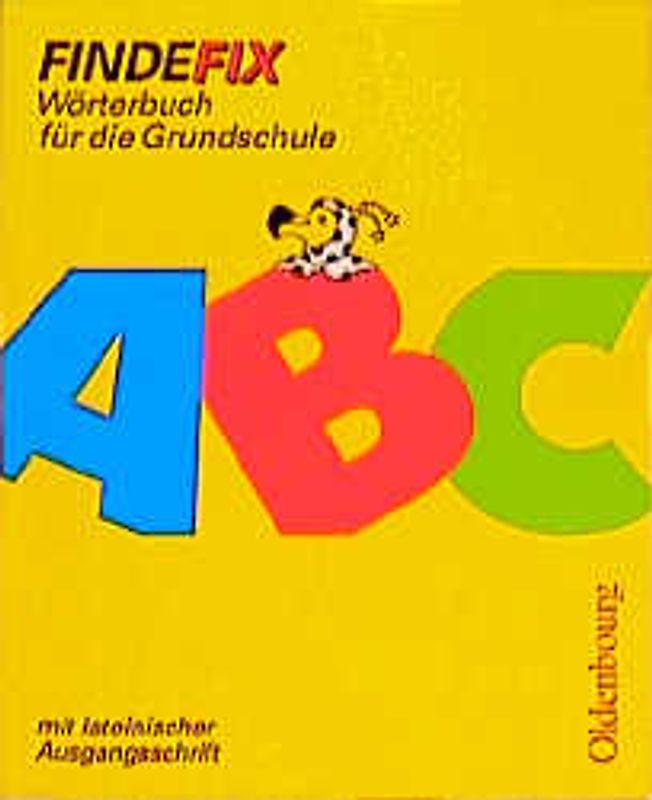 Findefix - Neubearbeitung. Wörterbuch für die Grundschule mit Bild-Wörterbuch