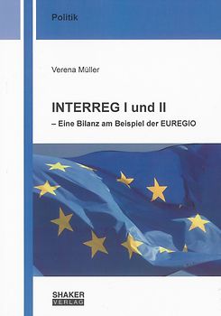 INTERREG I und II – Eine Bilanz am Beispiel der EUREGIO