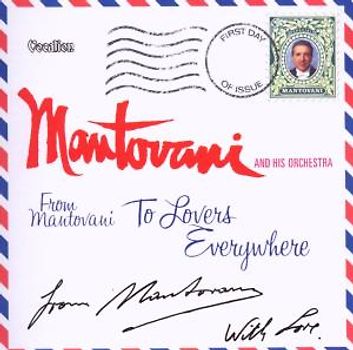 Mantovani - To Lovers Everywhere/From