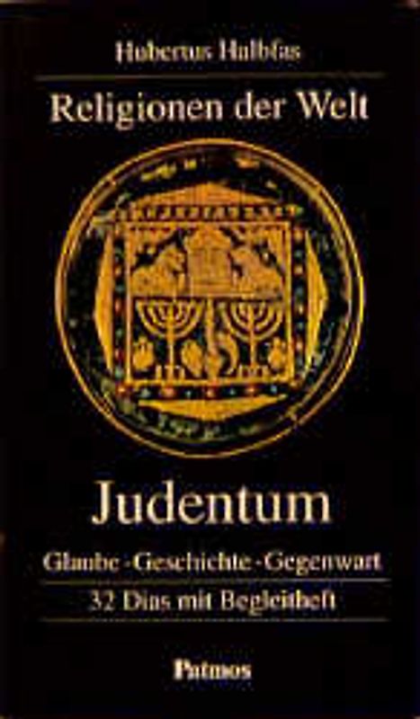 Religionen der Welt / Judentum. Glaube - Geschichte - Gegenwart