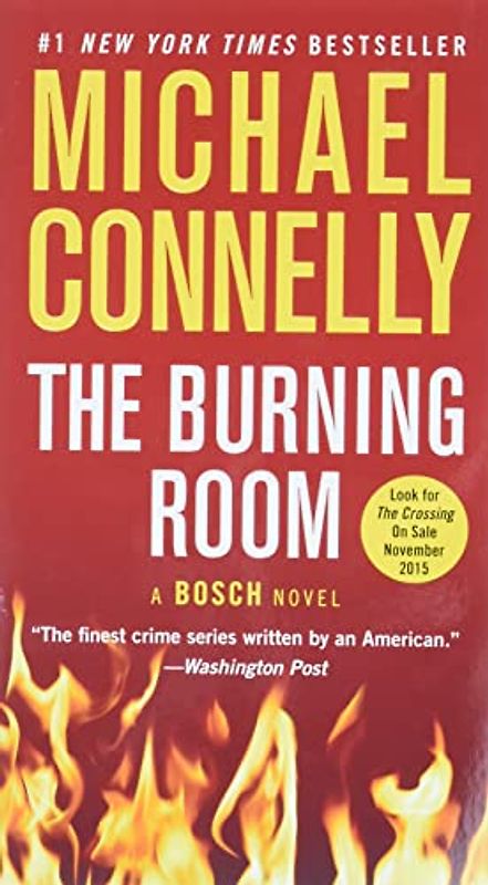 The Burning Room (A Harry Bosch Novel) - Connelly, Michael