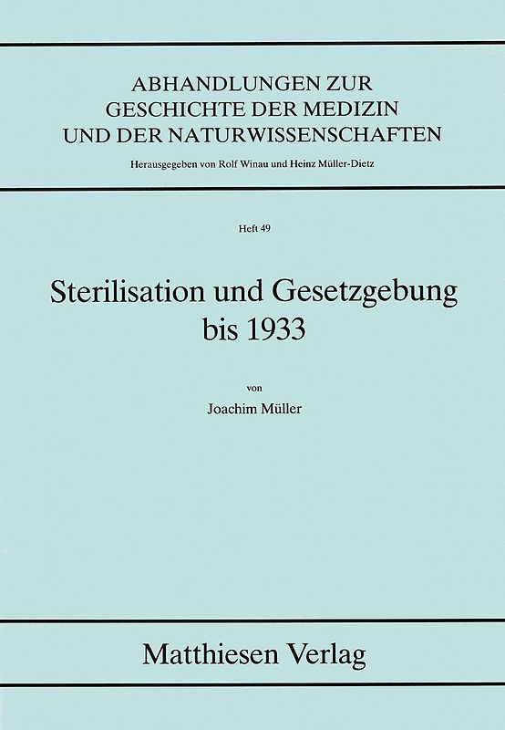 Sterilisation und Gesetzgebung bis 1933