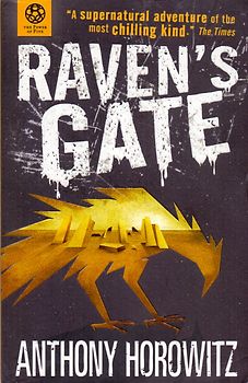 The Power of Five: Raven's Gate - Anthony Horowitz [Paperback]