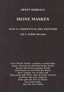 Meine Masken. Zum 70. Geburtstag des Dichters am 6. Februar 2002