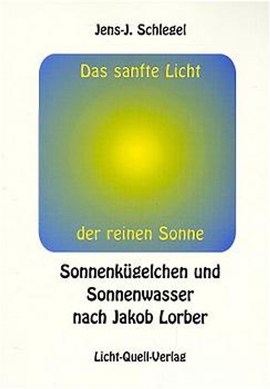 Das sanfte Licht der reinen Sonne