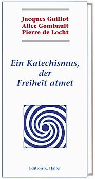 Ein Katechismus, der Freiheit atmet