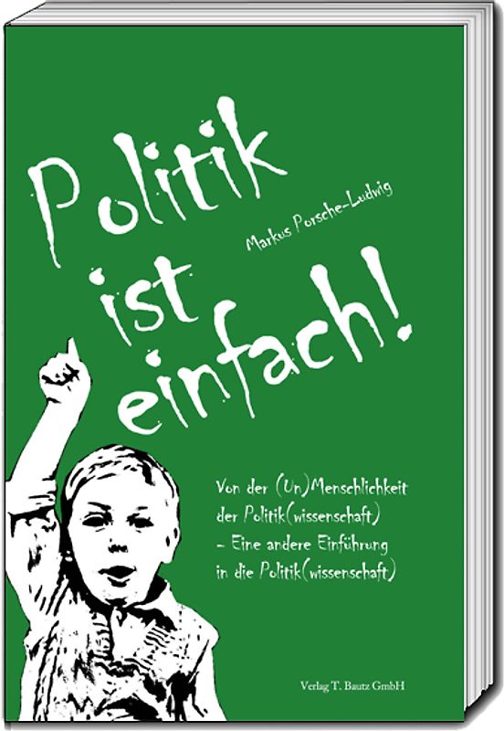 Politik ist einfach!