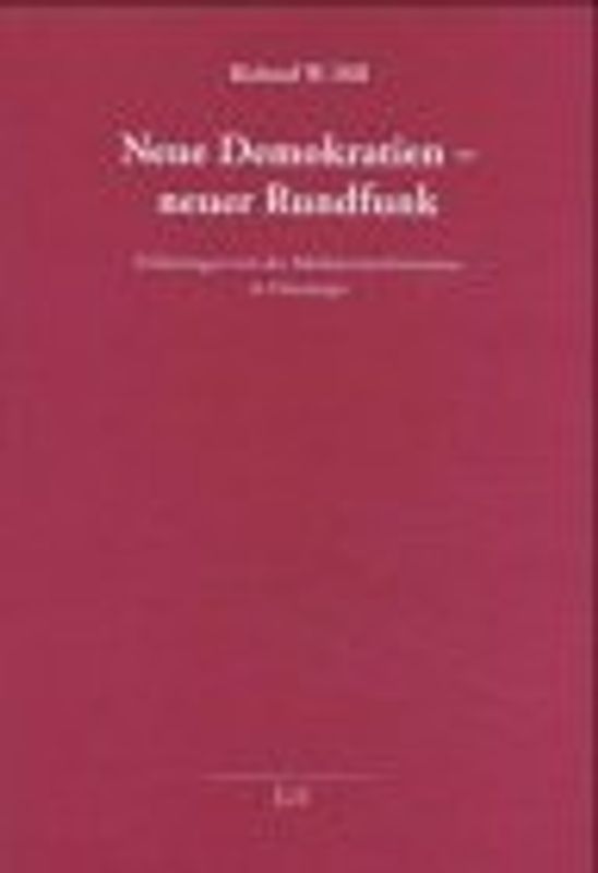 Neue Demokratien - neuer Rundfunk