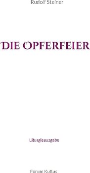 Die Opferfeier - Liturgieausgabe