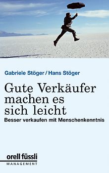 Gute Verkäufer machen es sich leicht