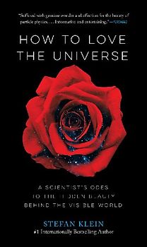 How to Love the Universe