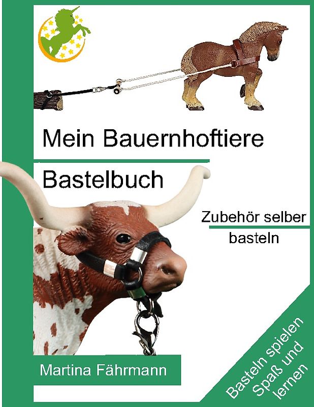 Mein Bauernhoftiere Bastelbuch