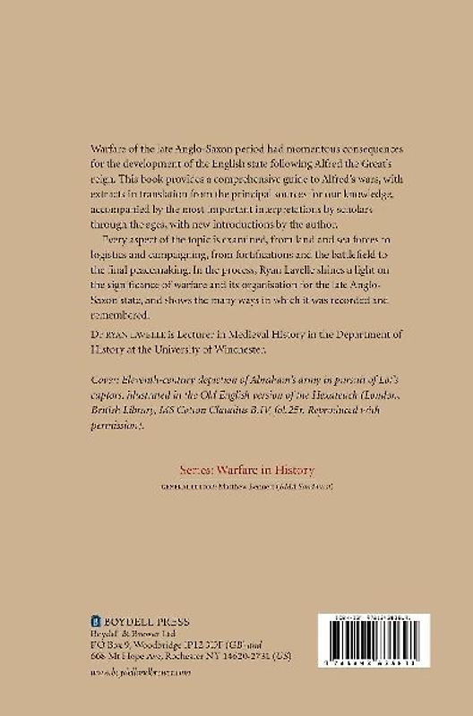 Alfred's Wars: Sources and Interpretations of Anglo-Saxon Warfare in the Viking Age