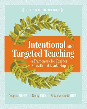Intentional and Targeted Teaching