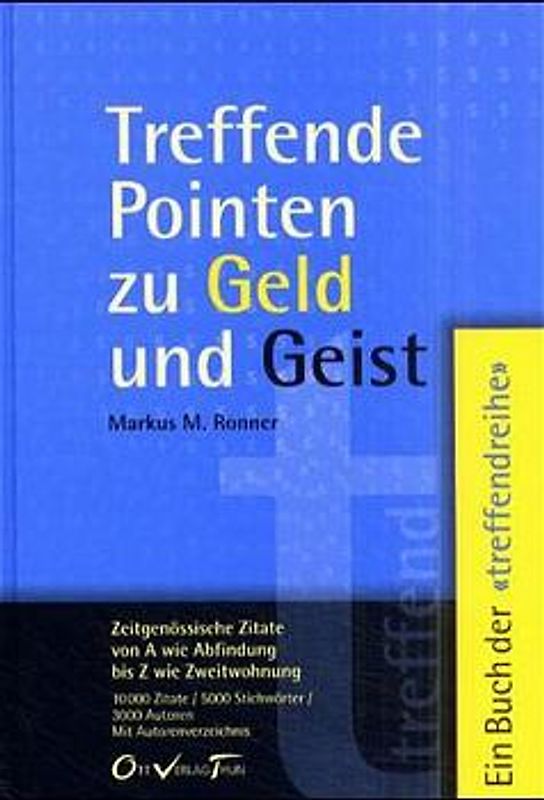 Treffende Pointen zu Geld und Geist