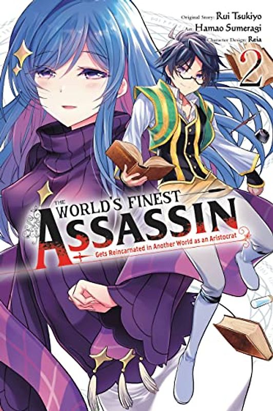 The World's Finest Assassin Gets Reincarnated in Another World as an Aristocrat, Vol. 2 (manga) (World's Finest Assassin Gets Reincarnated in Another World As an Aristocrat, 2)