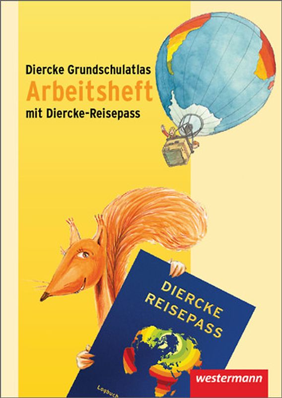Diercke Grundschulatlas / Diercke Grundschulatlas Ausgabe 2009. Ausgabe 2009 überregionale Materialien / Arbeitsheft Diercke-Reisepass
