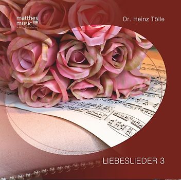Liebeslieder,Teil 3 (inkl. Booklet mit Gedichten)