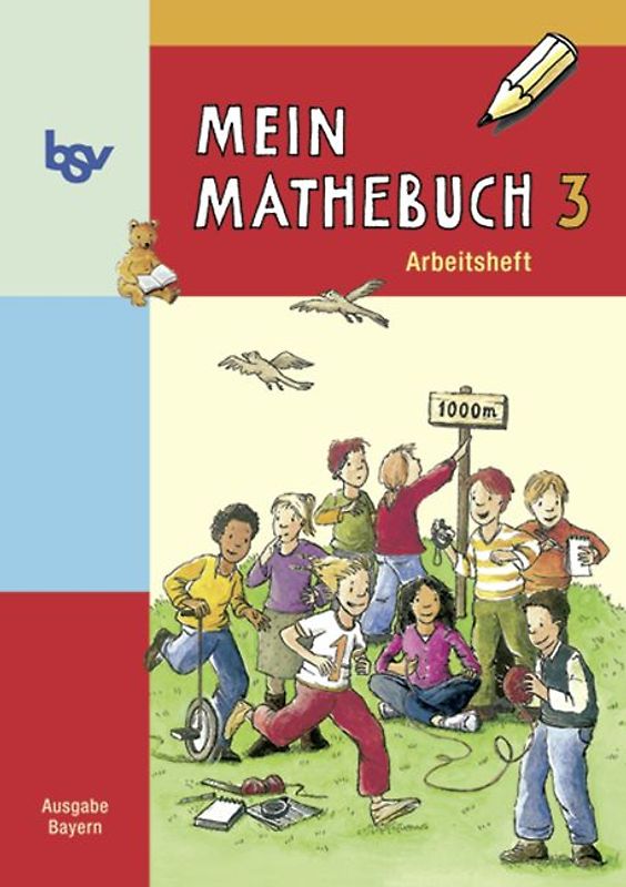 Mein Mathebuch - Ausgabe Bayern - Bisherige Ausgabe / 3. Jahrgangsstufe - Arbeitsheft mit Kartonbeilagen