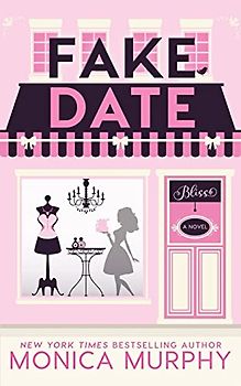 Fake Date (Dating Series, Band 2)