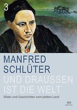 Und draußen ist die Welt (Band 3)