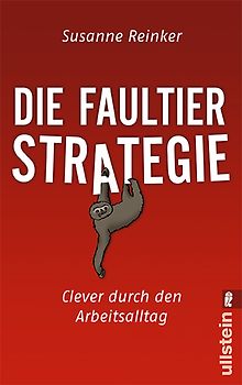 Die Faultier-Strategie