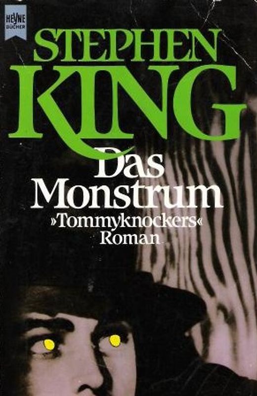 Das Monstrum. Tommyknockers. - Stephen King