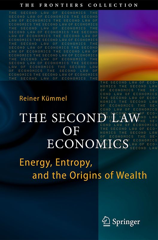 The Second Law of Economics