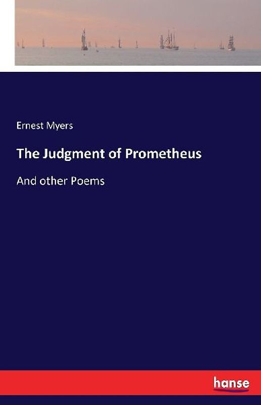 The Judgment of Prometheus