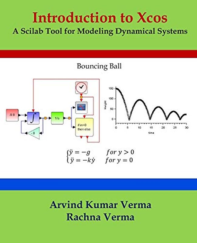 Introduction to Xcos: A Scilab Tool for Modeling Dynamical Systems