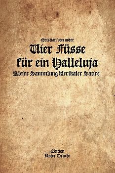Vier Füße für ein Halleluja