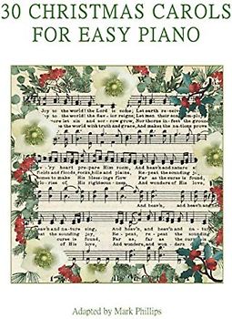 30 Christmas Carols for Easy Piano