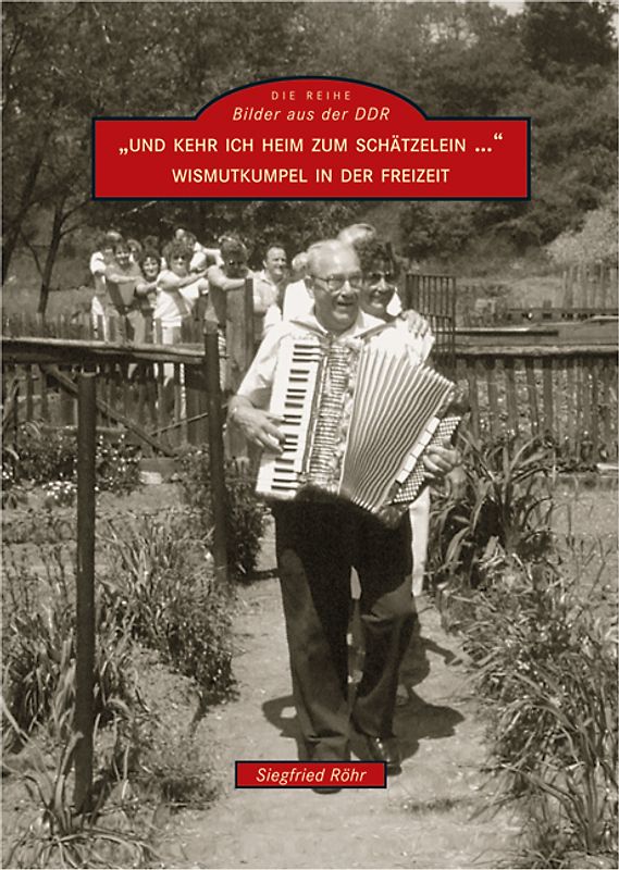 "Und kehr ich heim zum Schätzelein …"