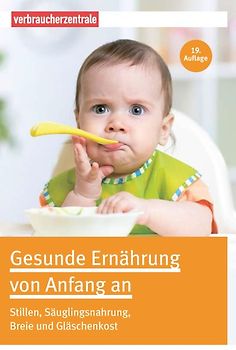 Gesunde Ernährung von Anfang an