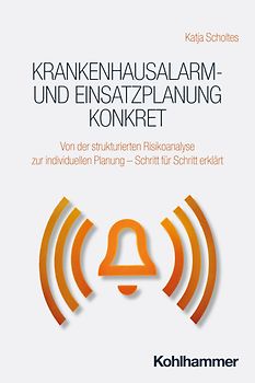 Krankenhausalarm- und Einsatzplanung konkret