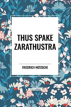 Thus Spake Zarathustra
