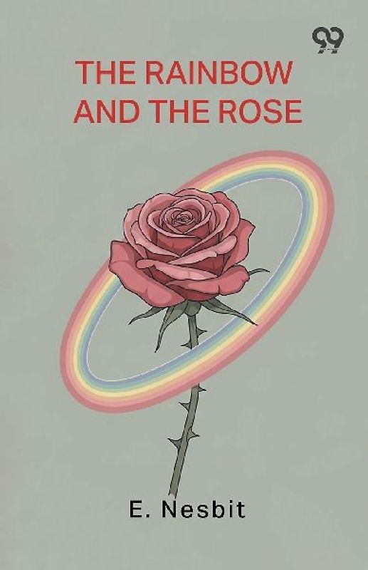 The Rainbow And The Rose