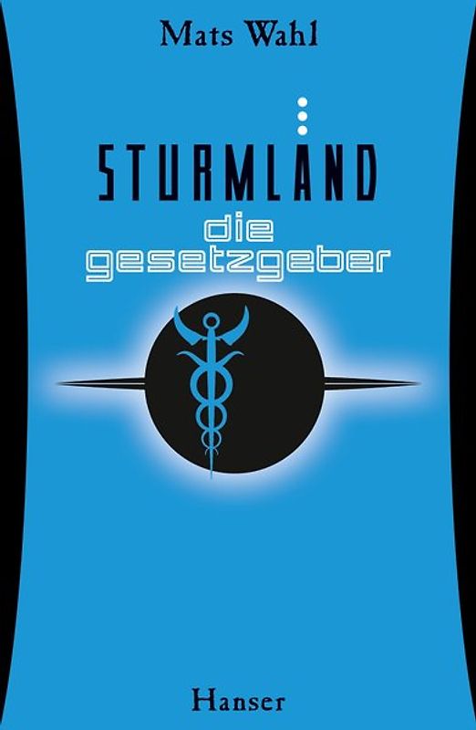 Sturmland - Die Gesetzgeber