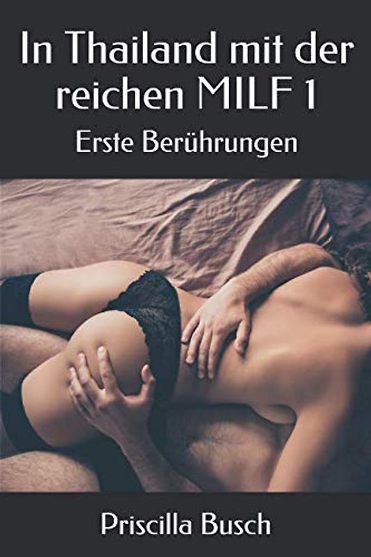 In Thailand mit der reichen MILF 1: Erste Berührungen