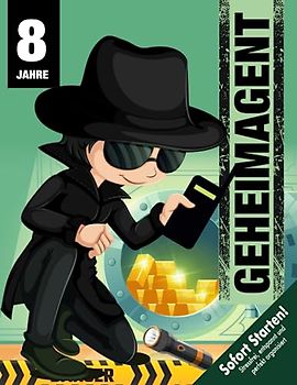 Geheimagenten Schnitzeljagd Kindergeburtstag ab 8 Jahren (Grundschüler): Kreativ geplante Schatzsuche - Fallermittlung mit Fußspuren & Fingerabdrücke lesen - inkl. Agenten-Hacks! (Bravo Schatzsuche)