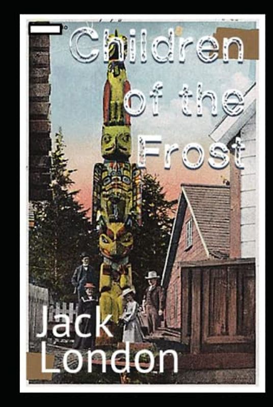 Children of the Frost Illustrated