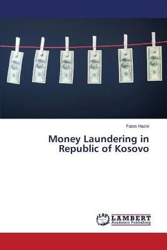 Money Laundering in Republic of Kosovo