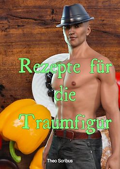 Rezepte für die Traumfigur