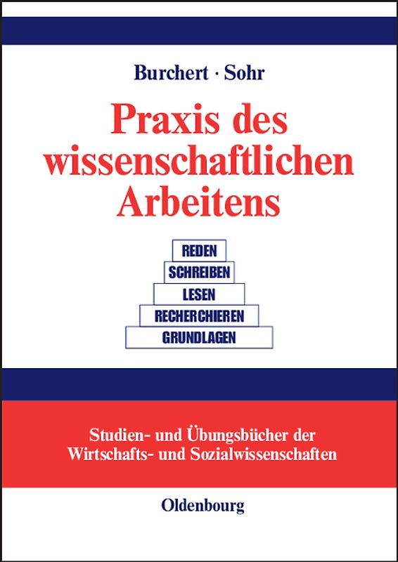 Praxis des wissenschaftlichen Arbeitens